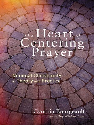 cover image of The Heart of Centering Prayer